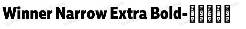 Winner Narrow Extra Bold字体转换